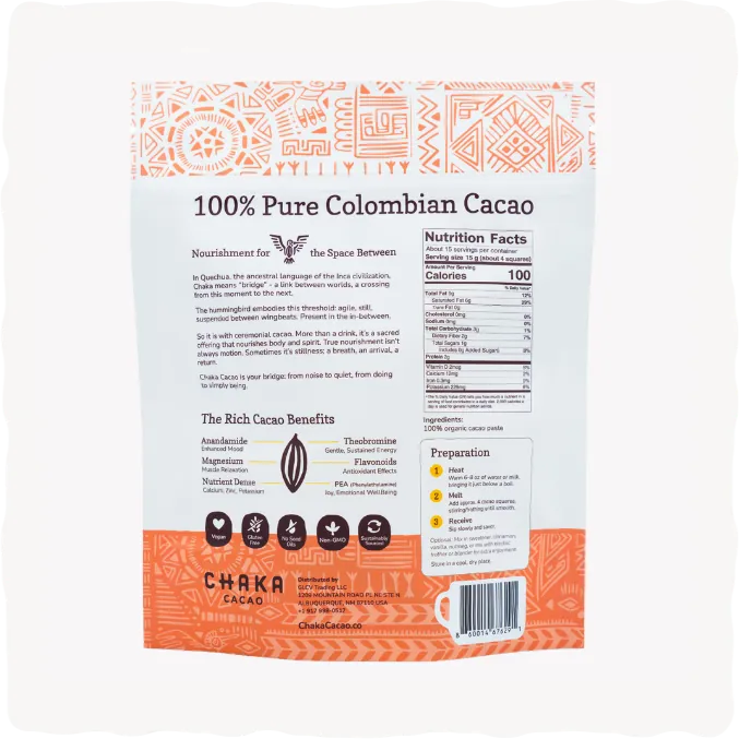 Back of the Chaka Cacao Colombian ceremonial cacao bag with nutrition facts and preparation steps